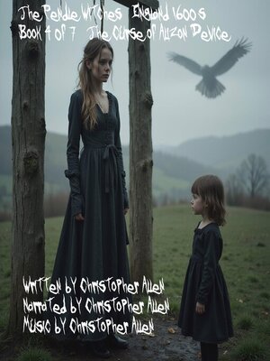 cover image of The Pendle Witches--England 1600's